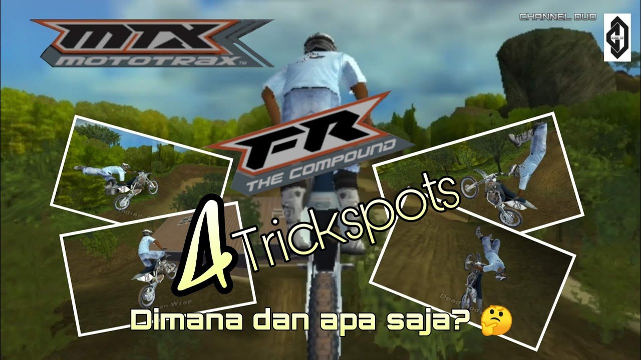TRICKSPOTS FREE RIDE THE COMPOUND permainan MTX MOTOTRAX.
