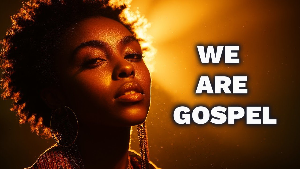 WE ARE GOSPEL ✨| Psalms in Pure Soul & Gospel Fire