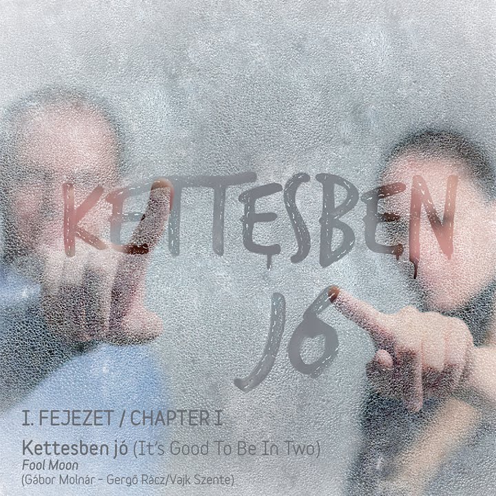 Fool Moon - Kettesben jó (Full album)