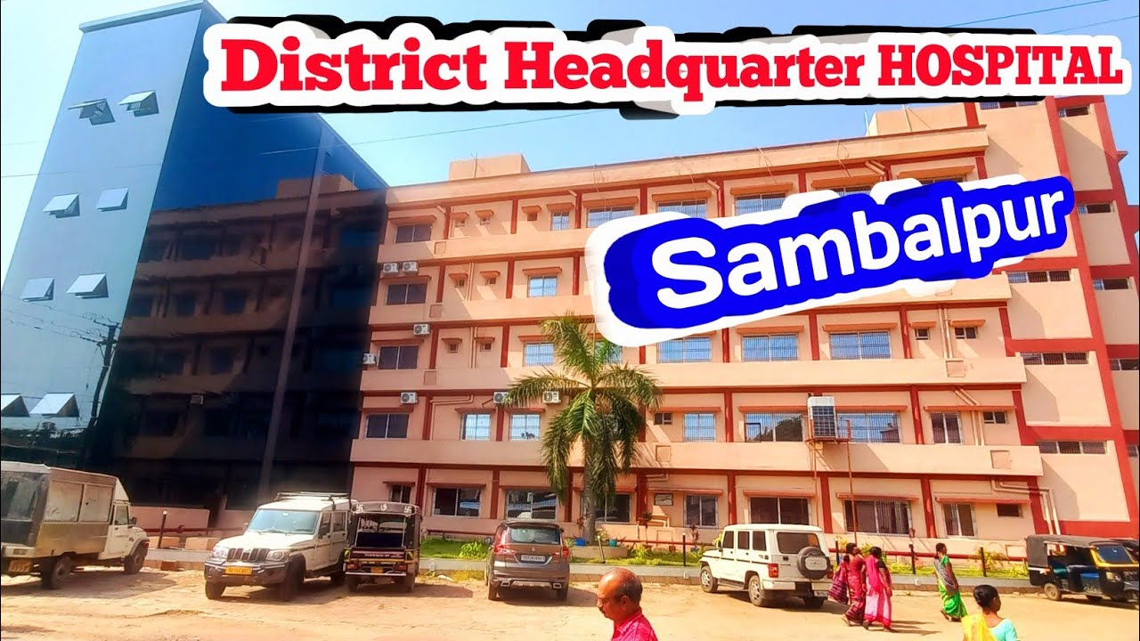 Sambalpur District Headquarter HOSPITAL 