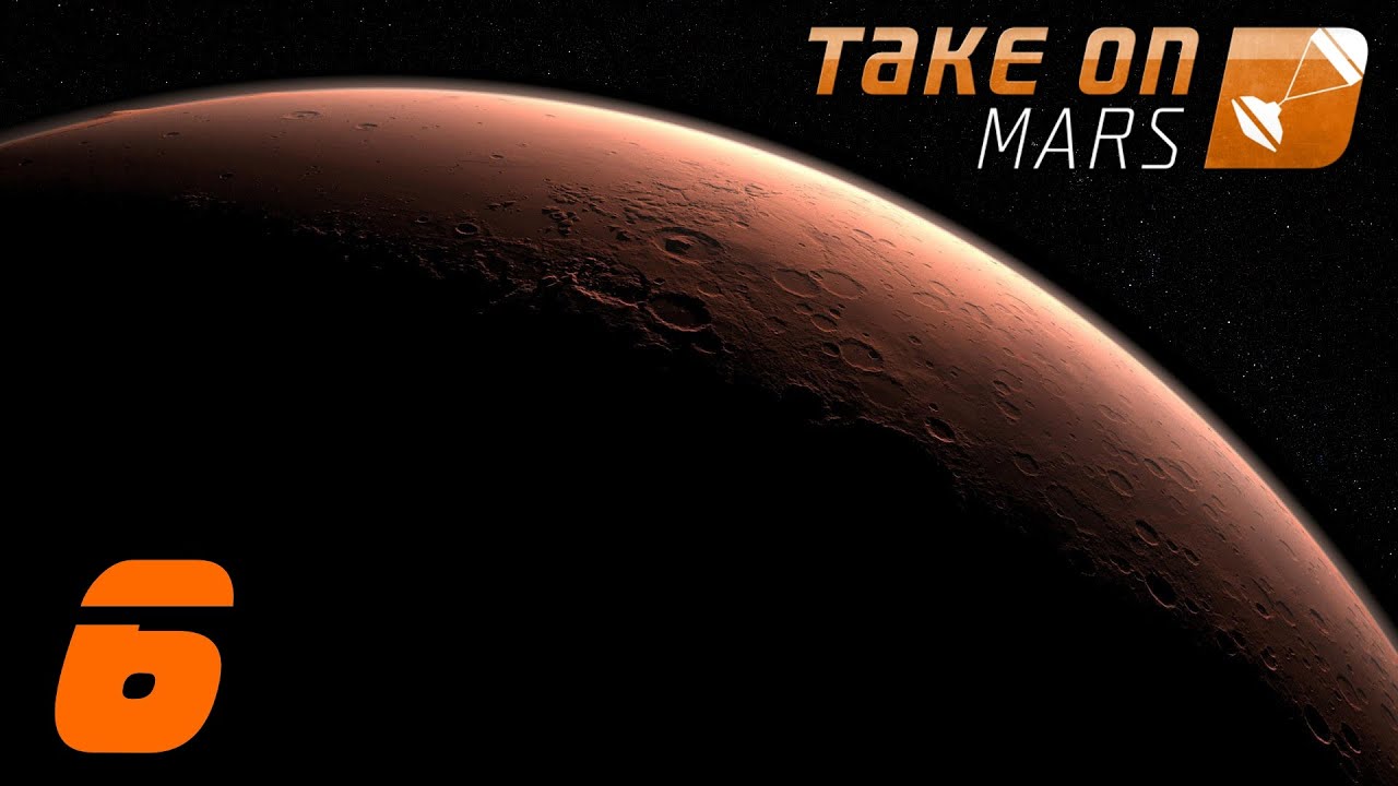 Take On Mars. #6 - Марш-бросок