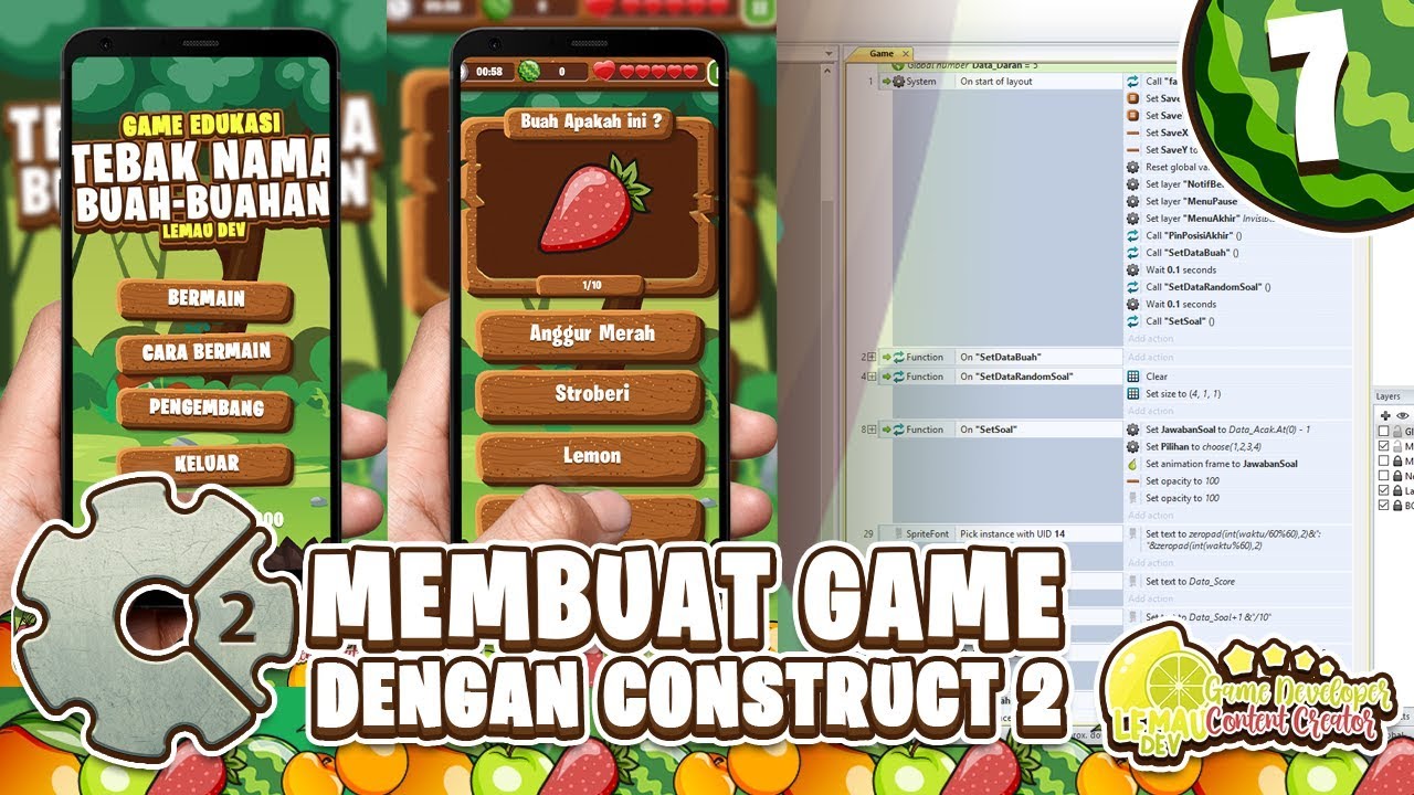 TUTORIAL MEMBUAT GAME SEDERHANA QUIZ TEBAK NAMA BUAH BUAHAN DENGAN CONSTRUCT 2 PART 7 (FINAL)