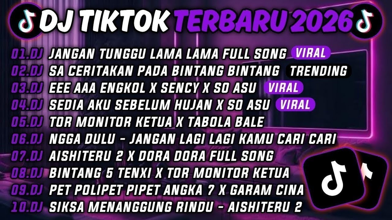 DJ TIKTOK TERBARU 2026-🎵DJ JANGAN TUNGGU LAMA LAMA 🎵 DJ SA CERITAKAN PADA BINTANG BINTANG🔥