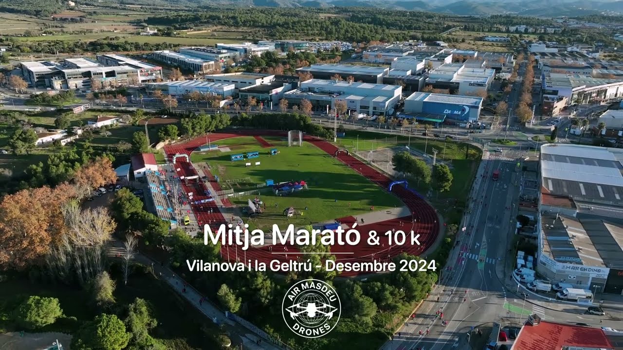 Mitja Marató i 10 Kms de Vilanova ila Geltru 2024. Dron