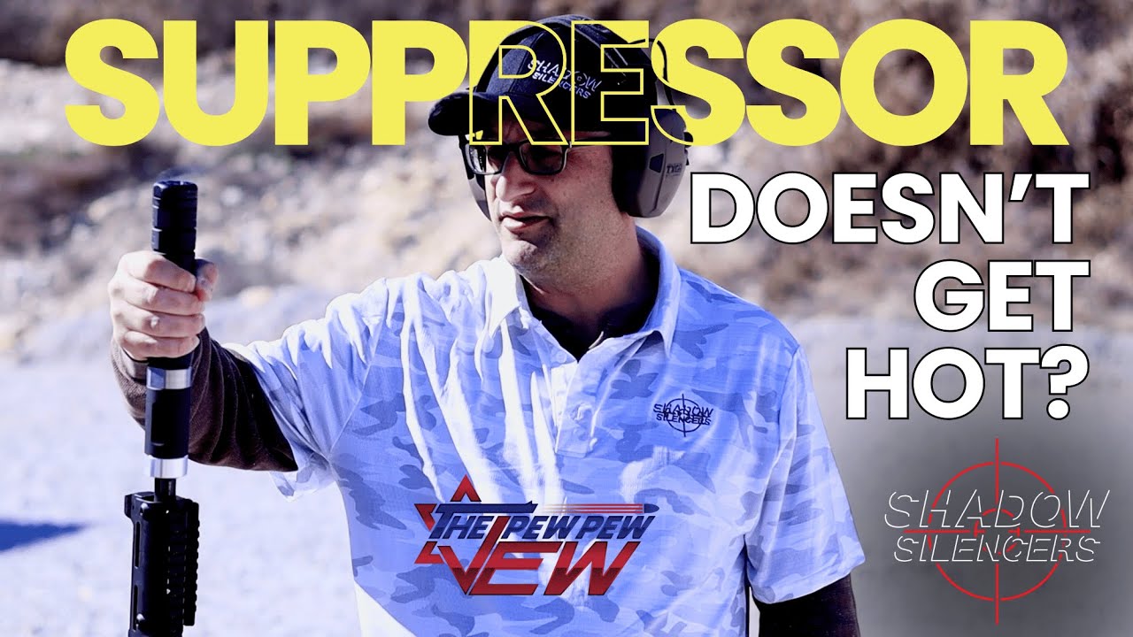 Suppressors That DON'T Get Hot?! Shadow Silencers test with The Pew Pew Jew