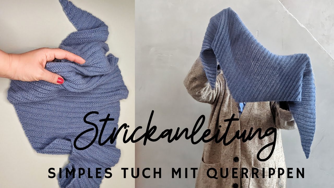 Strickanleitung - simples Kaschmirtuch mit Querrippe