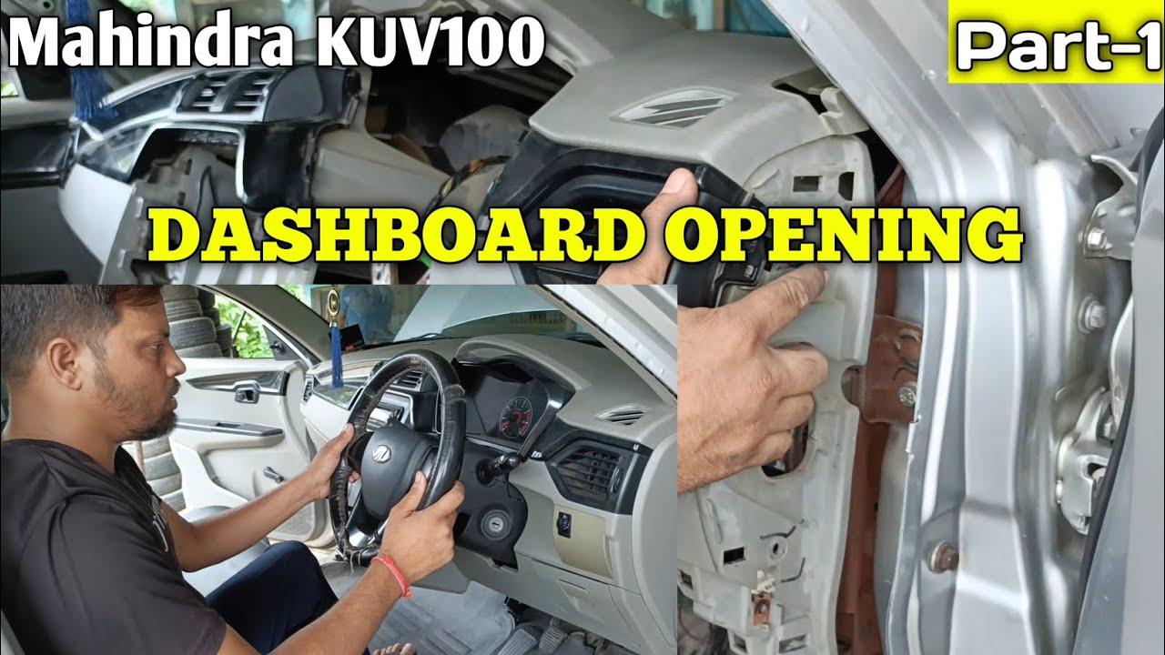 Mahindra Kuv100 Dashboard Opening, Dashboard kaise khole @Shree Balaji Auto
