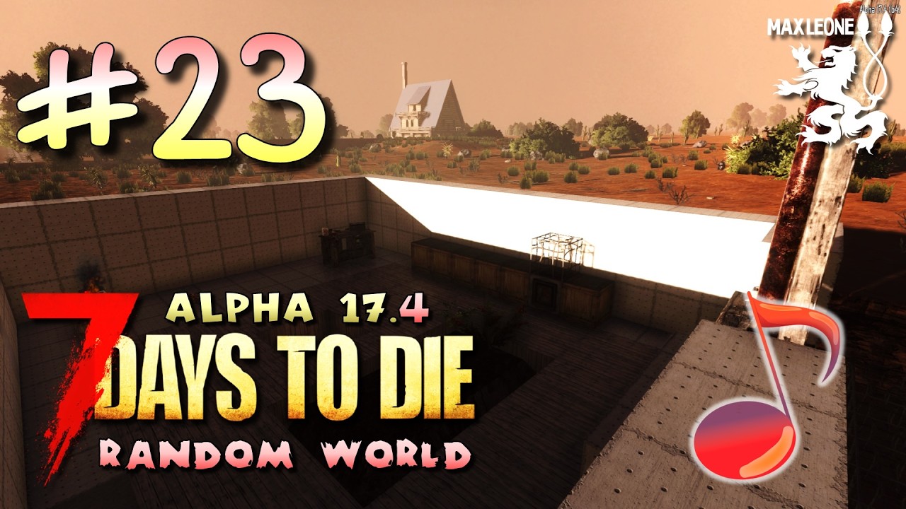 НАПЕРЕГОНКИ СО ВРЕМЕНЕМ ► 7 Days To Die. Alpha 17.4. Random World ► #23