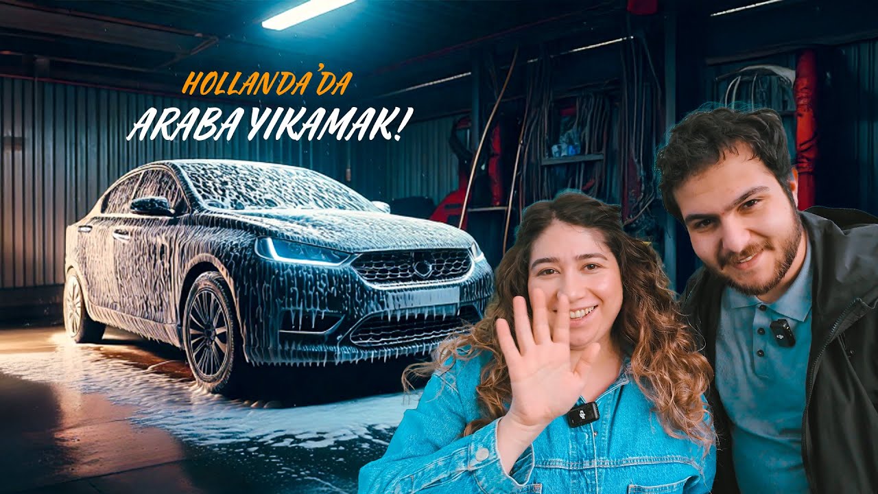 Hollanda’da Araba Yıkamak! Otomatik Mi? Elle Mi? 💦