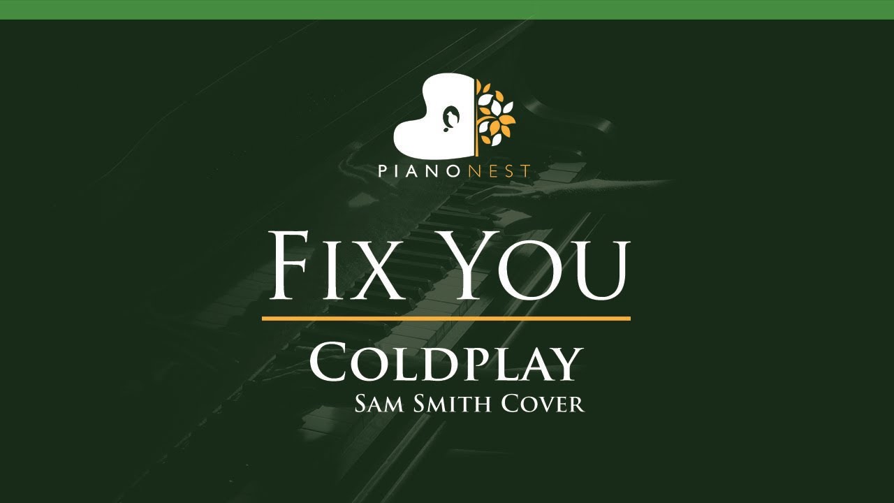 Coldplay - Fix You (Sam Smith Cover) - LOWER Key Piano Karaoke Instrumental