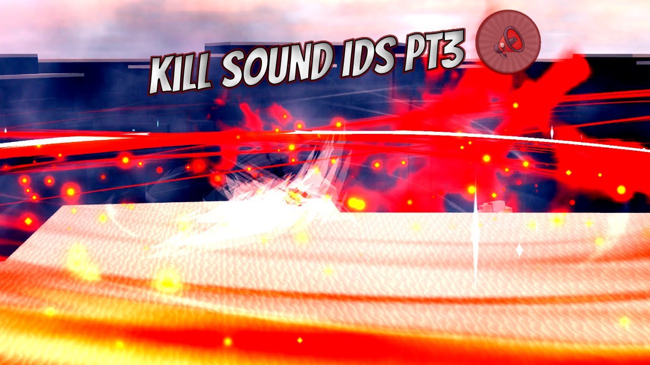 Strongest Battlegrounds custom kill sound ids pt3 (20+)