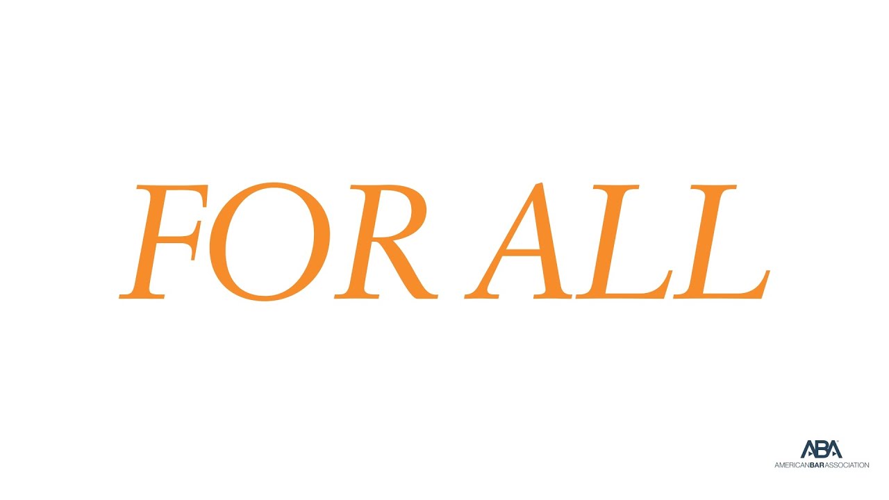 American Bar Association #ForAll