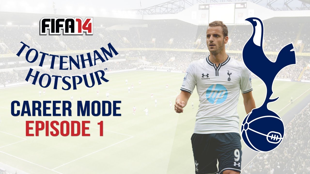 FIFA 14 Spurs Career Mode | Episode 1 - Let's Get Going!!