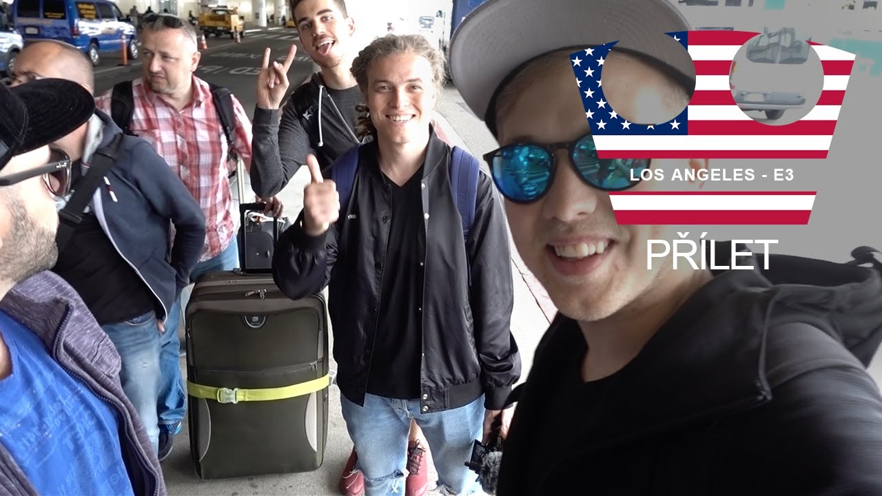 Jirka s YouTubery na E3 - Př&iacute;let do Los Angeles [ VLOG ]