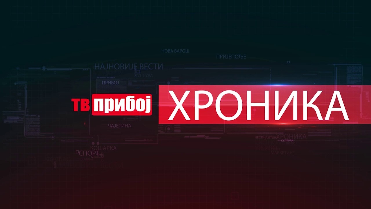 Hronika TV PRIBOJ 13.02.2026.