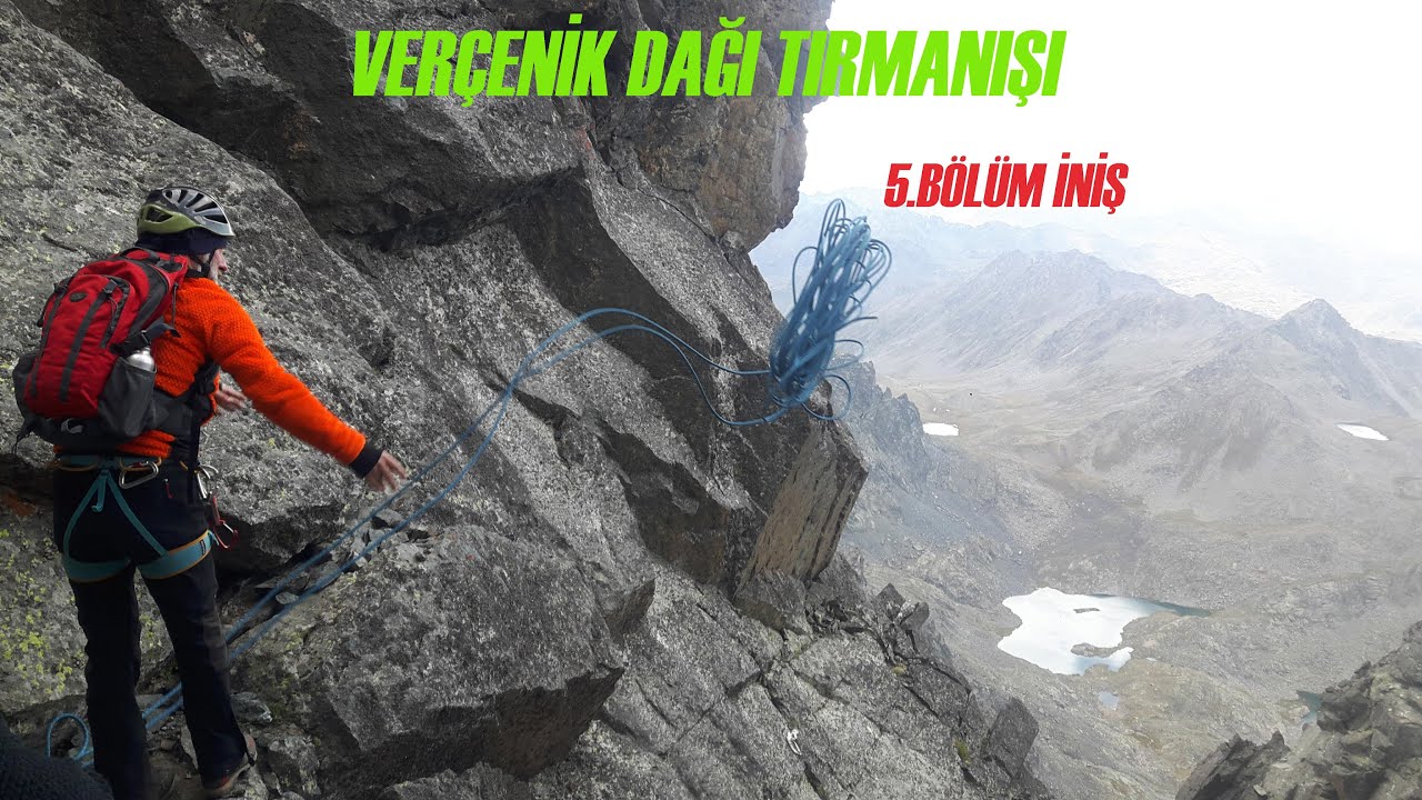 VERÇENİK DAĞI TIRMANIŞI 5. BÖLÜM ZİRVEDEN İNİŞ