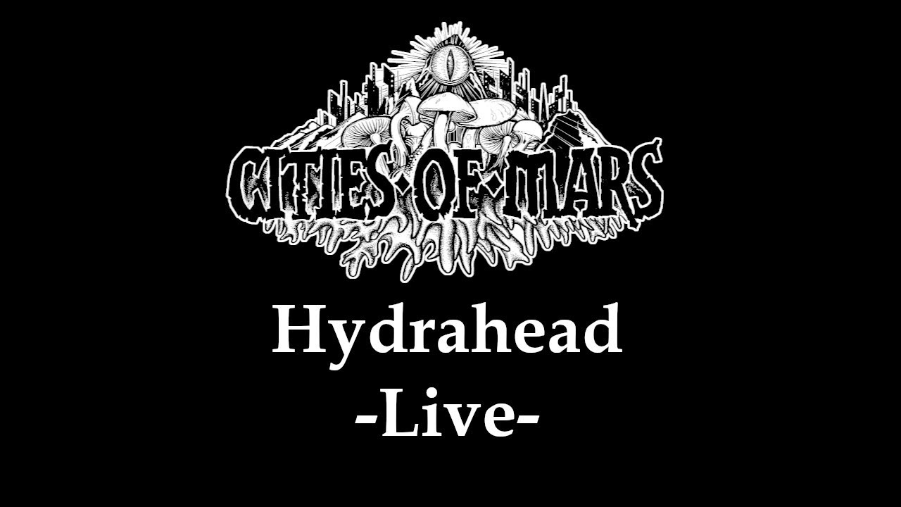 CITIES OF MARS   HYDRAHEAD Live in Oldenburg