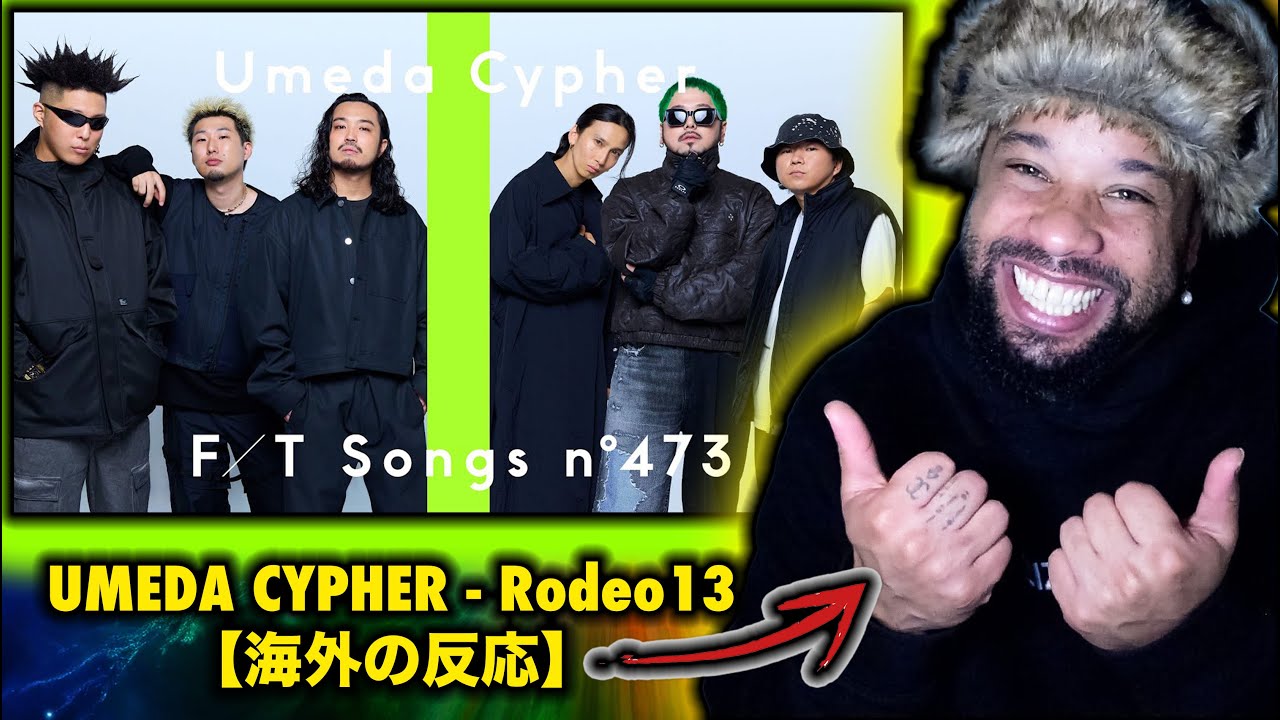 「梅田サイファー Rodeo13【海外の反応】THE FIRST TAKE（日本語字幕あり）このパフォーマンスは想像以上！？🔥」