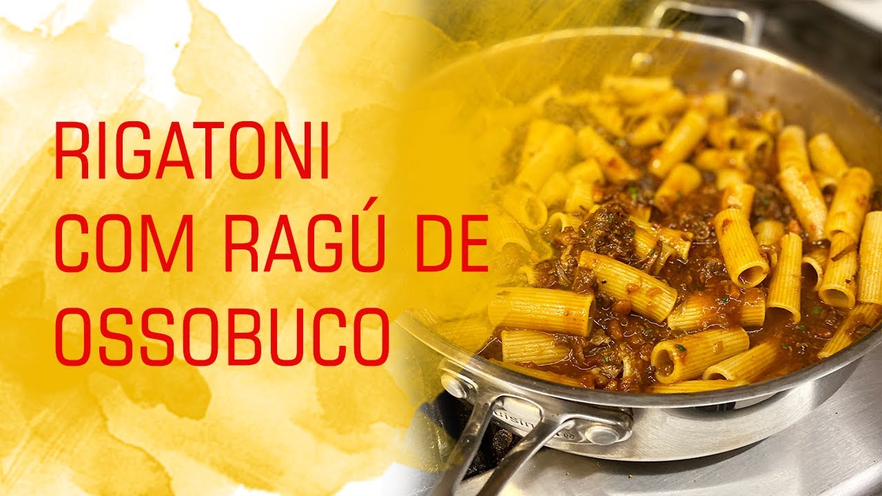 Rigatoni com ragú de ossobuco