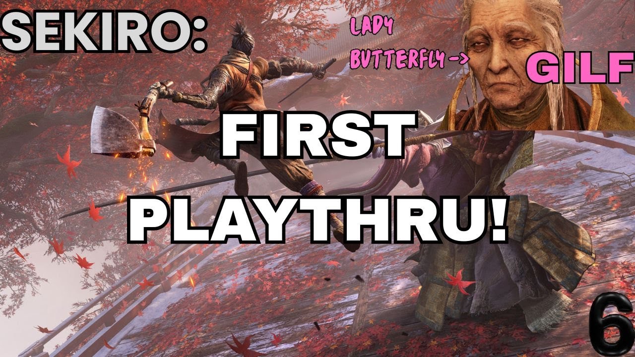 Fighting Lady Butterfly (GILF) || SEKIRO Day 6