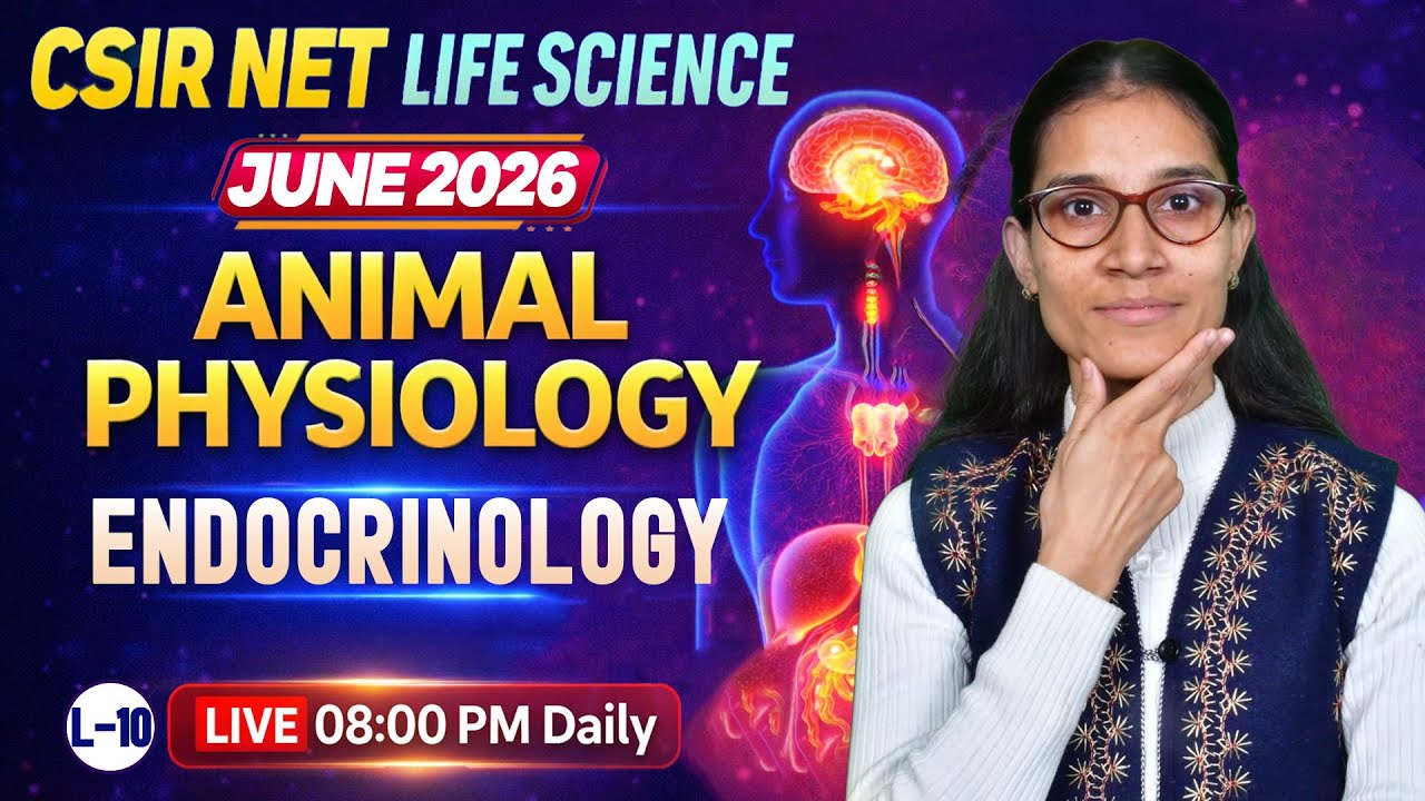 Endocrinology-10 | Animal Physiology | CSIR-NET LIFESCIENCE JUNE 2026 #apnasapnajrf