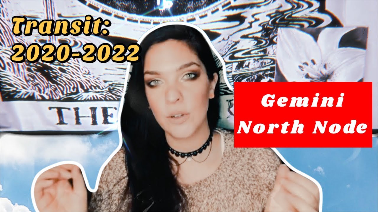 The Gemini North Node Transit & 5 Steps for Succeeding | 2020-2022 Prediction