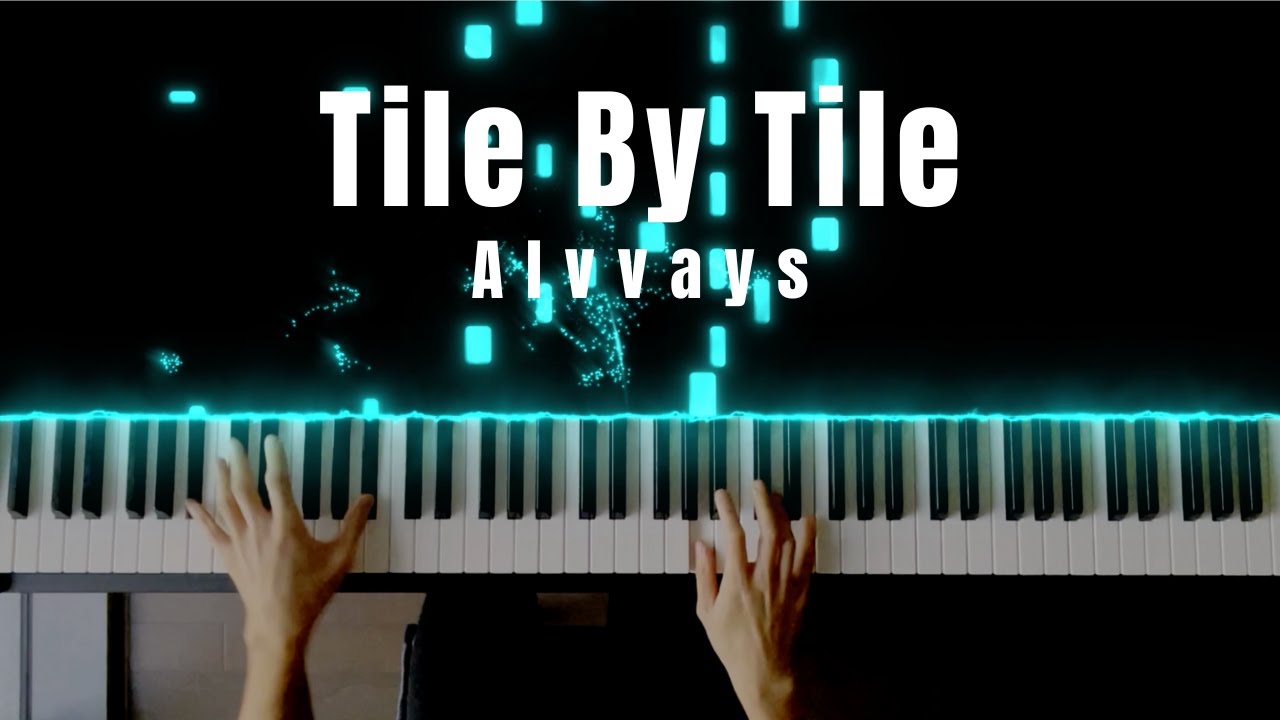 Tile By Tile – Alvvays (piano cover)