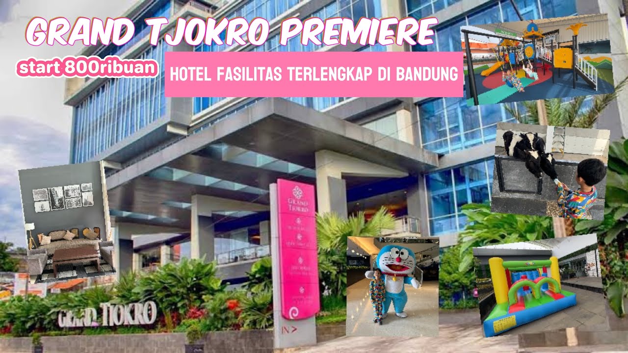 HOTEL GRAND TJOKRO PREMIERE CIHAMPELAS BANDUNG | MINI ZOO PLAYGROUND KOLAM AIR HANGAT