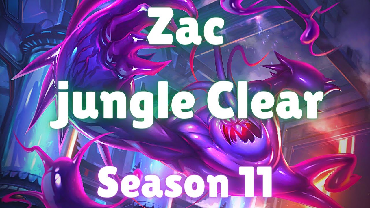 Zac jungle Clear | Season 11 | Zac jungle full clear (fastest route with runes) | Patch 11.4