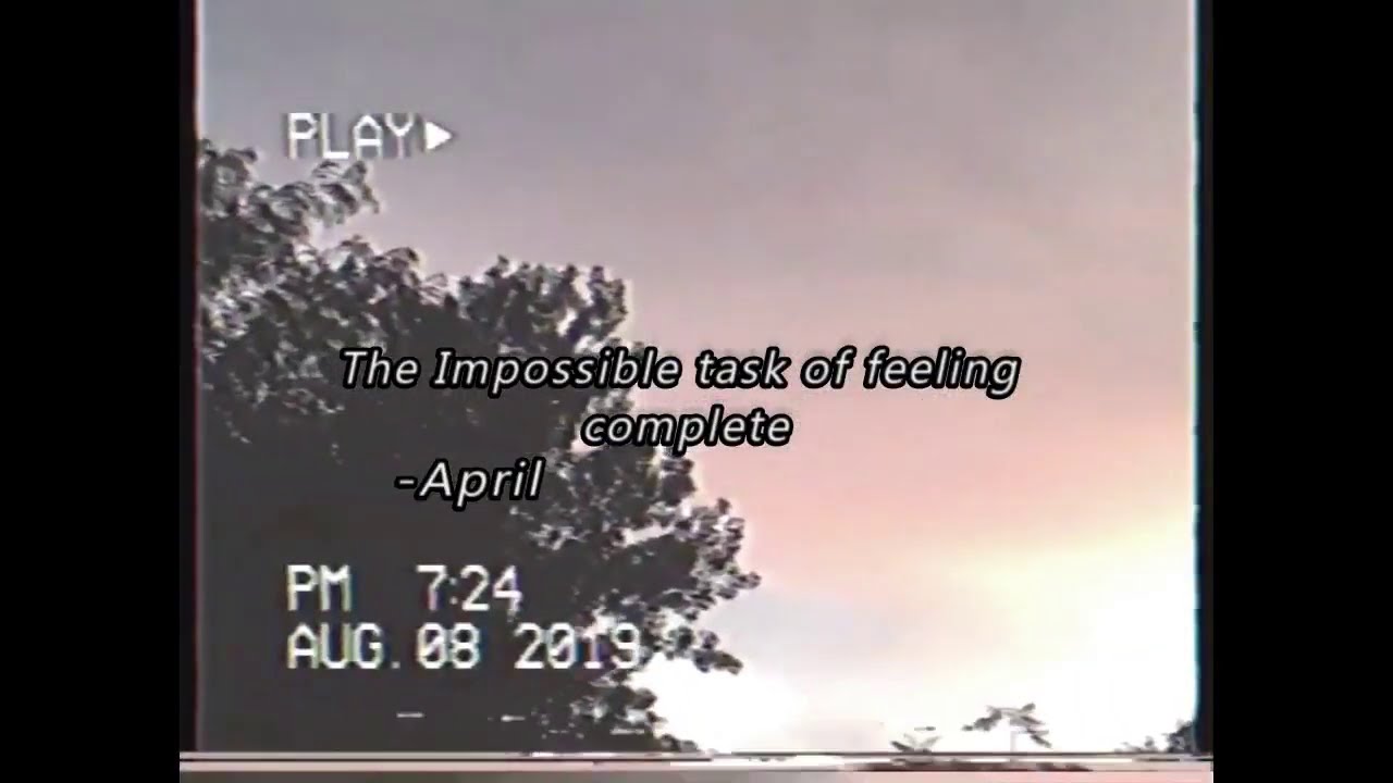 April - The Impossible Task of Feeling Complete (Tradu&ccedil;&atilde;o/Legenda)