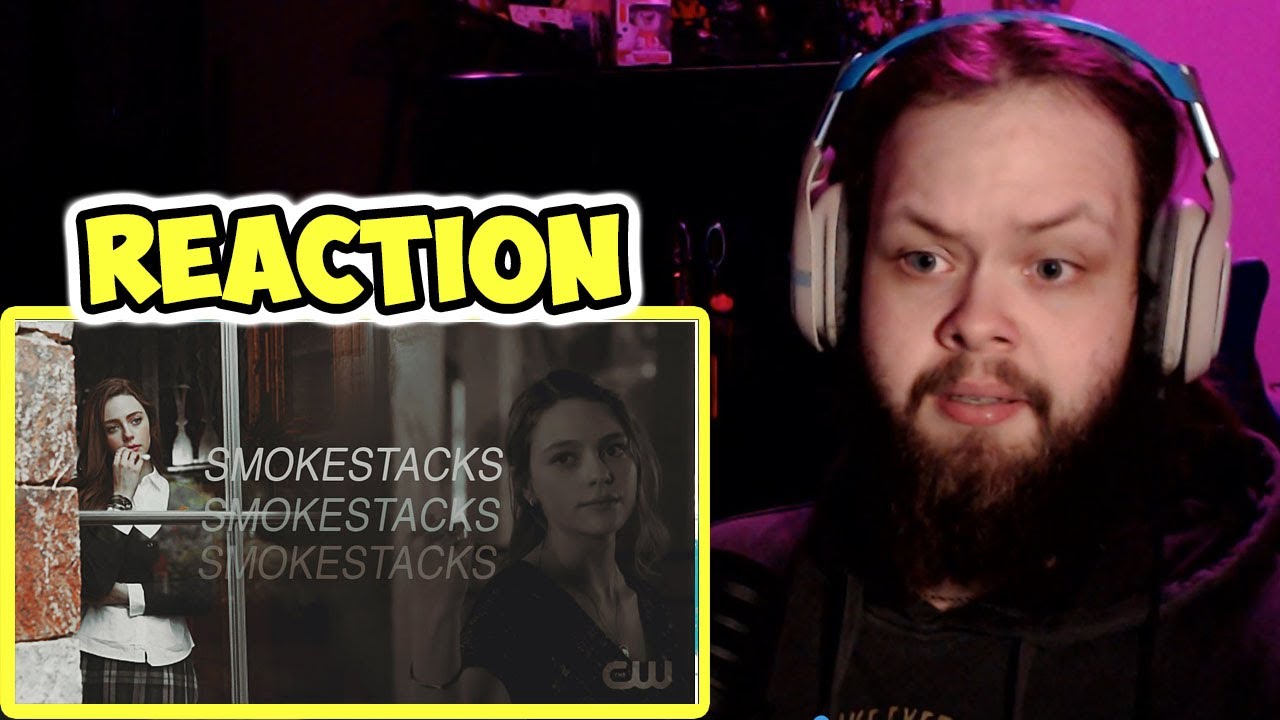hope mikaelson | smokestacks (REACTION!!!)