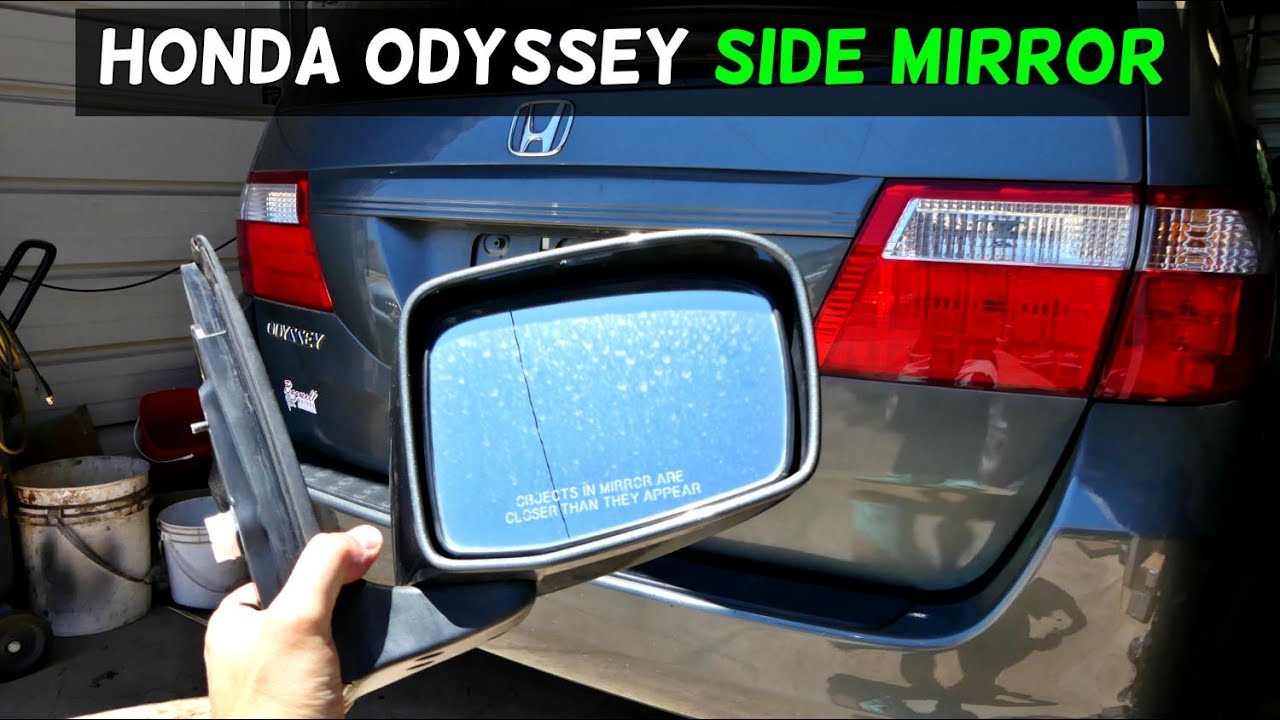 HONDA ODYSSEY SIDE MIRROR REMOVAL REPLACEMENT