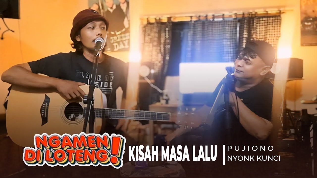 Pujiono - Kisah Masa Lalu (Live Accoustic Ngamen Di Loteng)