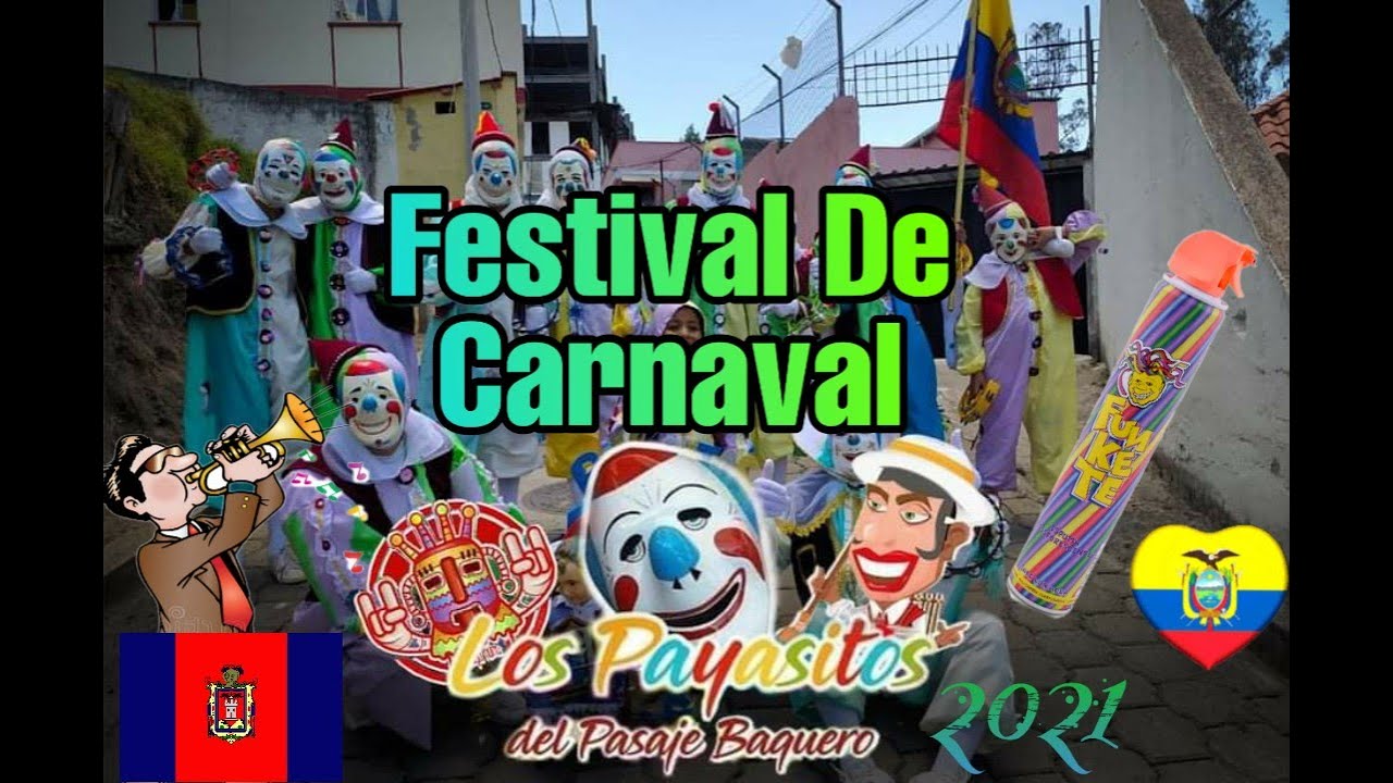 Festival De Carnaval-Payasitos Del Pasaje Baquero 