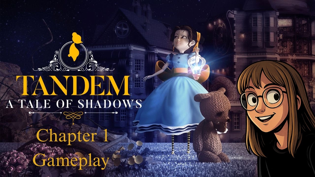 Tandem: A Tale of Shadows ⁂ Chapter 1: Die Gärten ⁂ Gameplay Deutsch