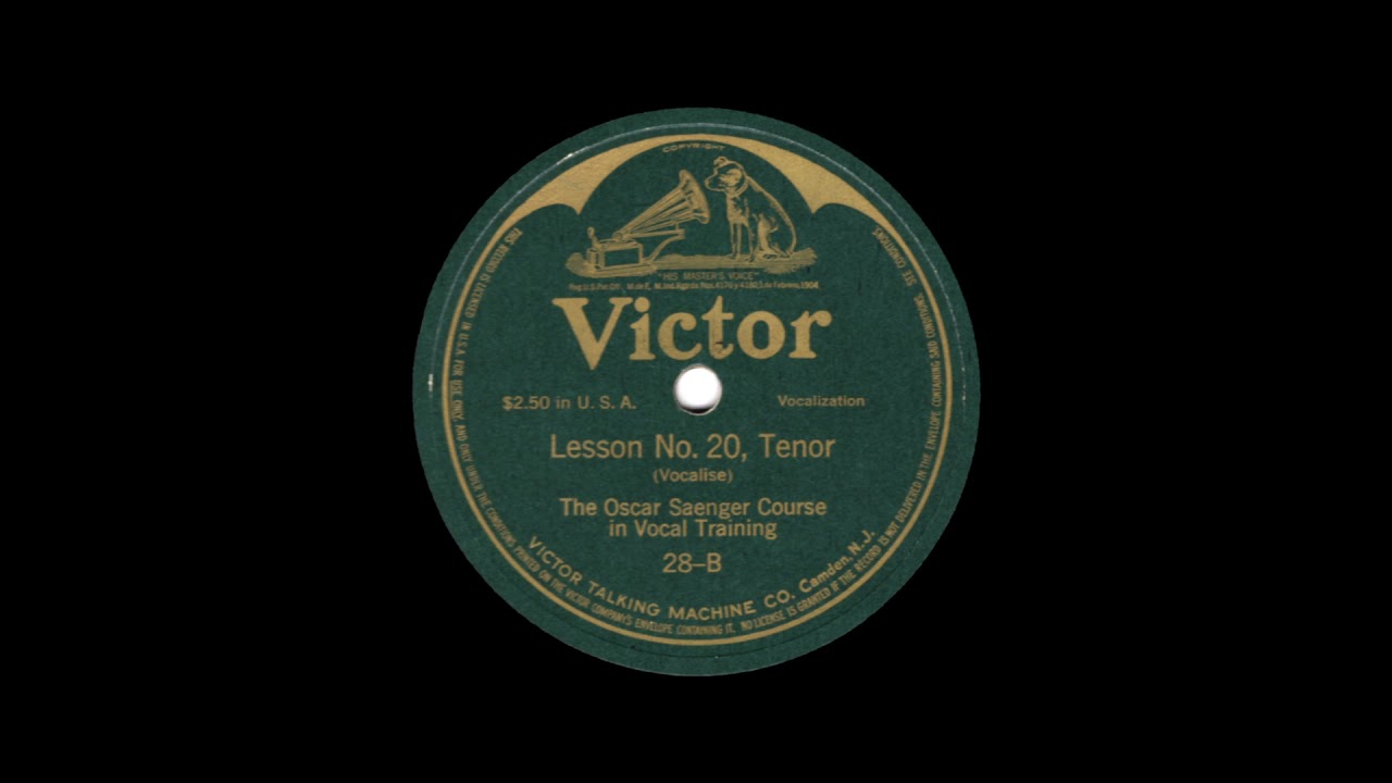 (No.  20): The Oscar Saenger Singing Lessons for Tenor:  Vocalise (1915)