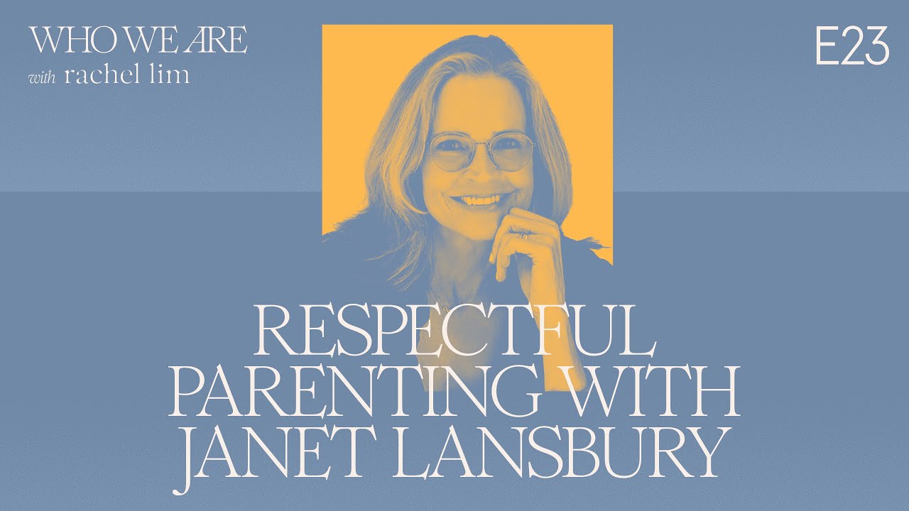 Respectful Parenting with Janet Lansbury | Who We Are EP23