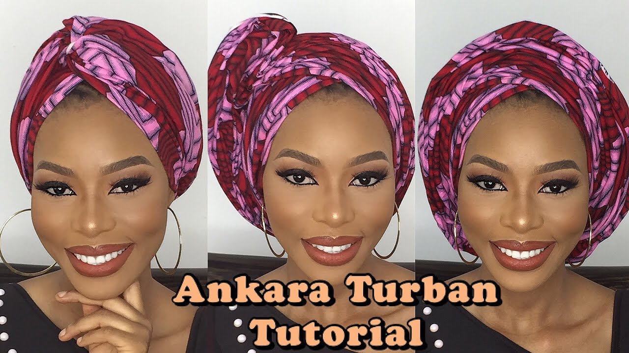 Ankara Turban Tutorial| 3 Easy ways to tie turban with Ankara