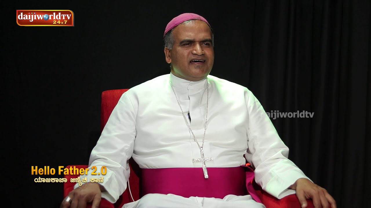 Bishop Ignatius D'Souza, Bareilly on Hello Father 2.0 - ಯಾಜಕಾಚಾ ಜಿಣಿಯೆಚಿ ಕಾಣಿ With Walter Nandalike