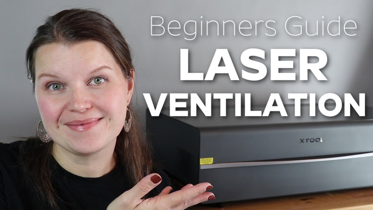 Laser Ventilation for Beginners - how to properly vent your desktop laser