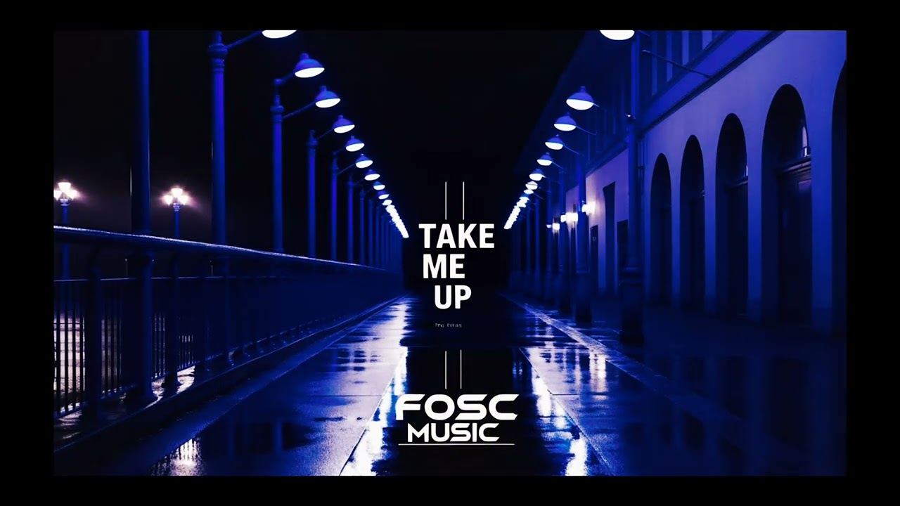 FOSC Music - Take Me Up