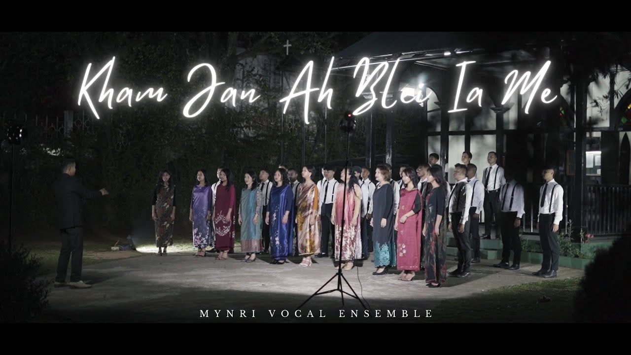 Kham Jan Ah Blei Ia Me -MynriVocalEnsemble (BYU Vocal Point Version- Nearer My God To Thee)
