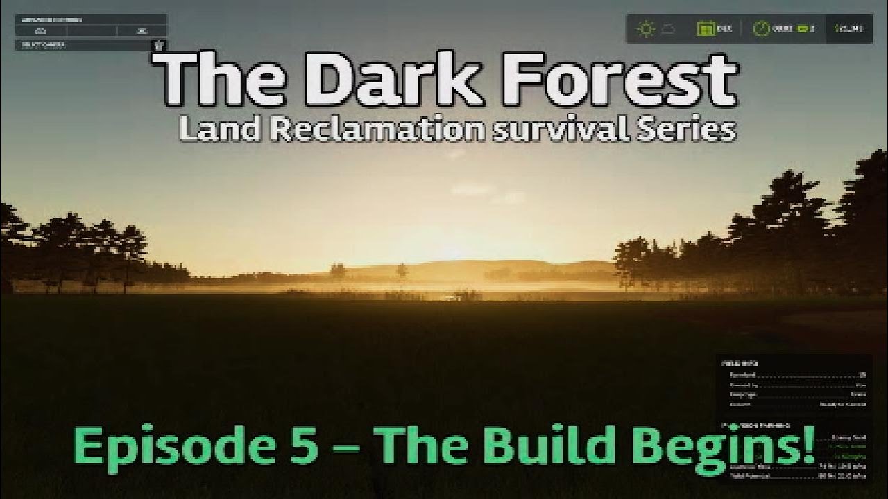 FS25 Survival Series - Land Reclamation in the Dark Forest EP 5