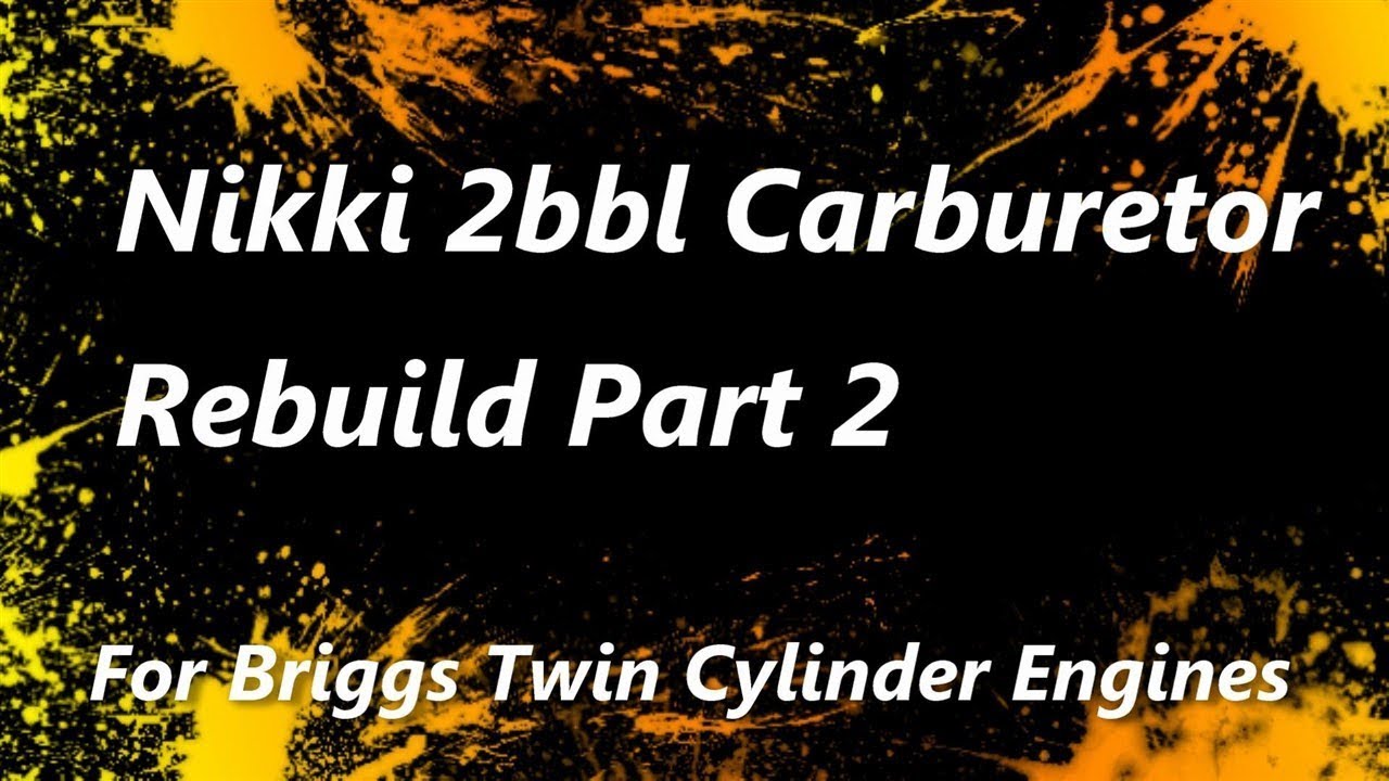 Nikki 2bbl rebuild part 2