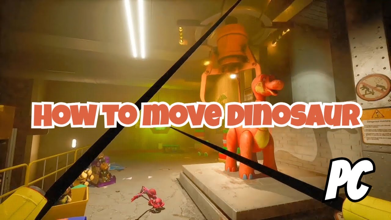 HOW TO MOVE BRON DINOSAUR IN PC GAME POPPY PLAYTIME CHAPTER 2