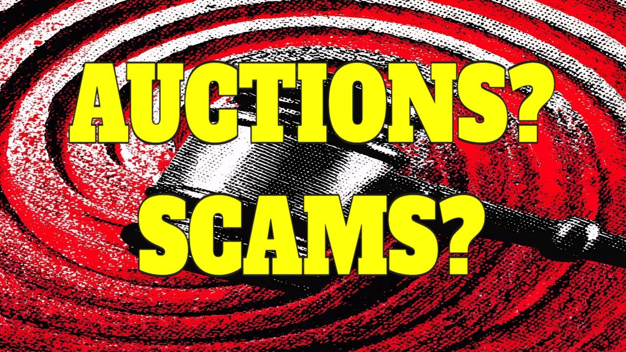 AUCTIONS, Scams, Events and More