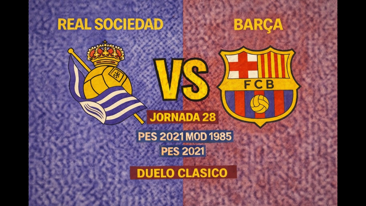R.Sociedad vs Barcelona 1985 | PES 2021 Retro Jornada 28 ⚽🔥
