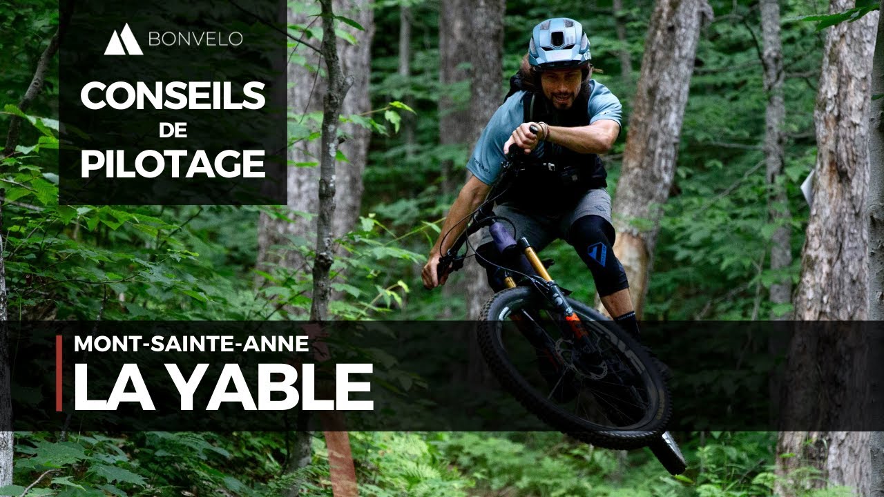 Décortiquons La Yable | Mont-Sainte-Anne | Technique de virage extérieur et saut de type step-up