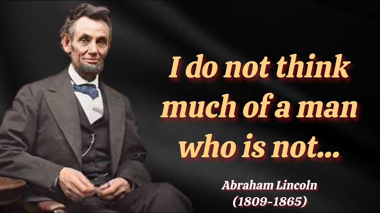 Top Inspirational Quotes by Abraham Lincoln  | Abraham Lincoln Quotes in English 