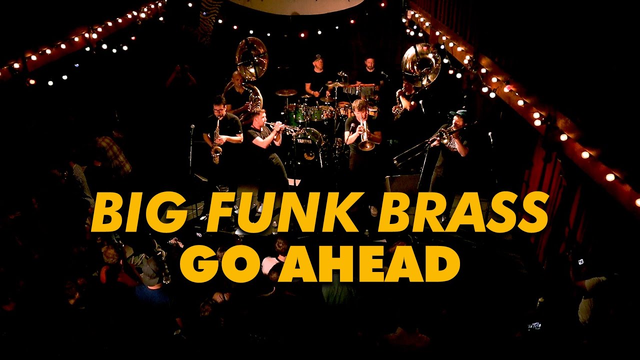 BIG FUNK BRASS - GO AHEAD Live (Alicia Keys)